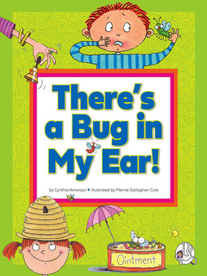 cover image of There's a Bug in My Ear!